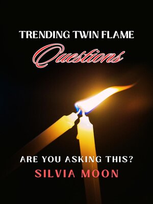 cover image of Trending Twin Flame Questions